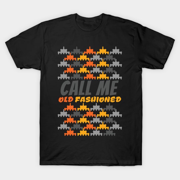 Call me Oldfashioned T-Shirt by Frajtgorski